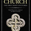 The Global Church---The First Eight Centuries: From Pentecost through the Rise of Islam