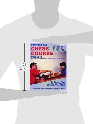 Comprehensive Chess Course, Vol. 2: From Beginner to Tournament Player