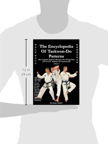 The Encyclopedia of Taekwon-Do Patterns, Vol. 1
