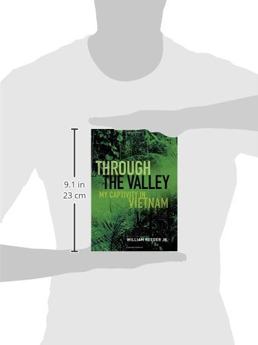 Through the Valley: My Captivity in Vietnam
