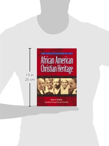 An Encyclopedia of African American Christian Heritage