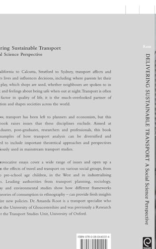 Delivering Sustainable Transport: A Social Science Perspective