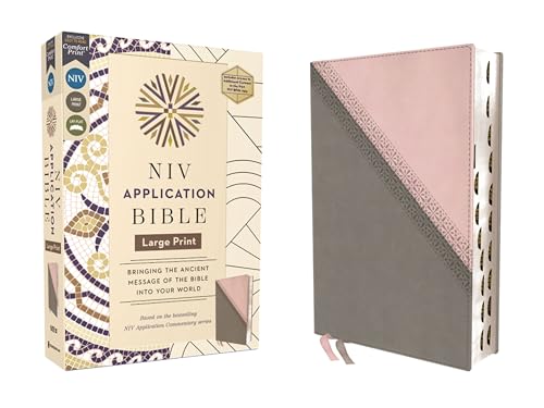 NIV Application Bible, Large Print, Leathersoft, Pink/Gray, Red Letter, Thumb Indexed, Comfort Print: Bringing the Ancient Message of the Bible into Your World (NIV Application Commentary Resources)