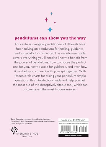 A Little Bit of Pendulums: An Introduction to Pendulum Divination (Little Bit Series) (Volume 17)