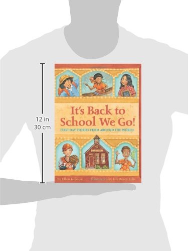 It's Back to School We Go!: First Day Stories From Around th