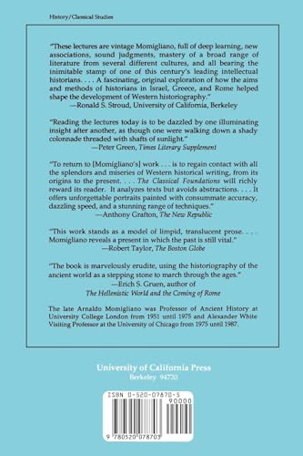 The Classical Foundations of Modern Historiography (Sather Classical Lectures) (Volume 54)