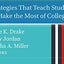 Academic Advising Approaches: Strategies That Teach Students to Make the Most of College