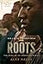 Roots: The Saga of an American Family