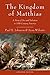 The Kingdom of Matthias: A Story of Sex and Salvation in 19th-Century America