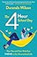 The Four-Hour School Day: How You and Your Kids Can Thrive in the Homeschool Life