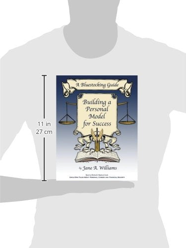 A Bluestocking Guide: Building a Personal Model for Success