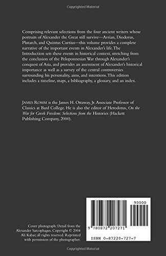 Alexander The Great: Selections From Arrian, Diodorus, Plutarch, And Quintus Curtius