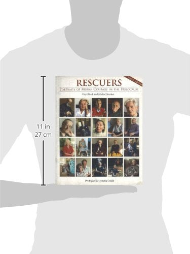 Rescuers: Portraits of Moral Courage in the Holocaust