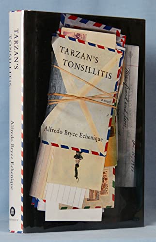 Tarzan's Tonsillitis: A Novel
