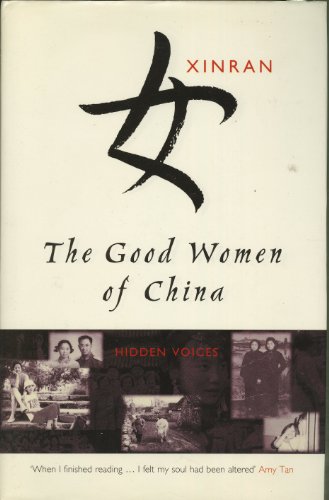 The Good Women of China: Hidden Voices