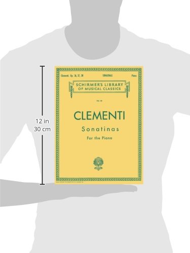 Clementi: Sonatinas, Op. 36, 37, 38 (Schirmer's Library of Musical Classics, Vol.40)