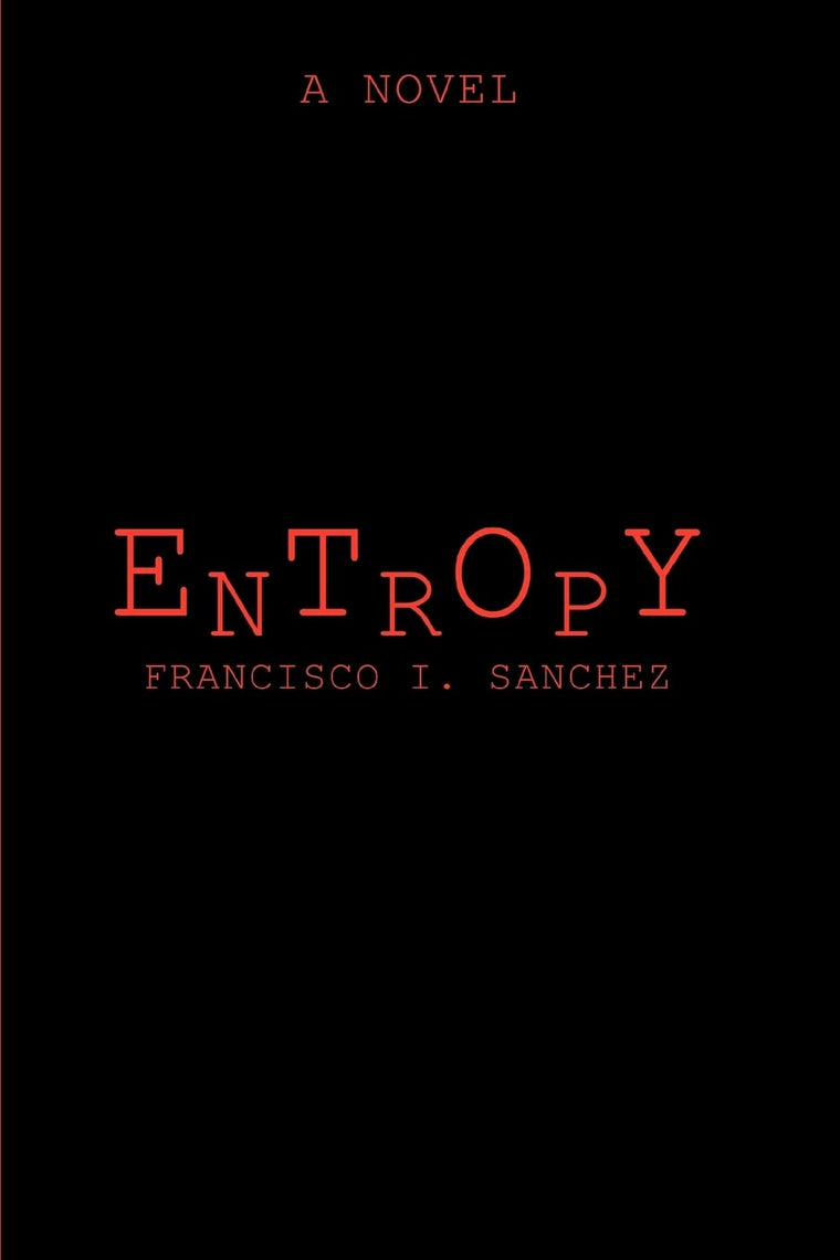 Entropy: A Novel