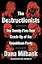 The Destructionists: The Twenty-Five Year Crack-Up of the Republican Party