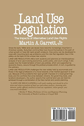 Land Use Regulation: The Impacts of Alternative Land Use Rights