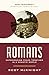 Romans: Experiencing Peace Together in a Chaotic World (New Testament Everyday Bible Study Series)