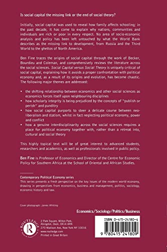 Social Capital Versus Social Theory (Routledge Studies in Contemporary Political Economy)