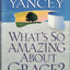 What's So Amazing About Grace?
