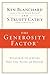 The Generosity Factor: Discover the Joy of Giving Your Time, Talent, and Treasure