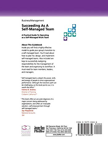 Succeeding as a Self-Managed Team: A Practical Guide to Operating as a Self-Managed Work Team