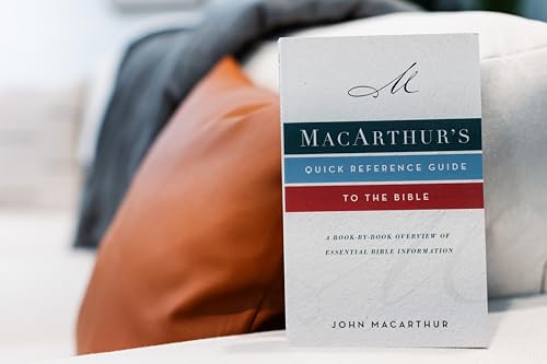 MacArthur's Quick Reference Guide to the Bible: A Book-By-Book Overview of Essential Bible Information