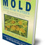 MOLD: The War Within