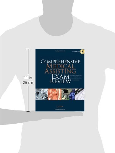 Comprehensive Medical Assisting Exam Review: Preparation for the CMA, RMA and CMAS Exams (Prepare Your Students For Certification Exams)