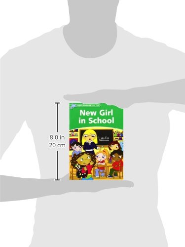 Dolphin Readers: Level 3: 525-Word VocabularyNew Girl in School