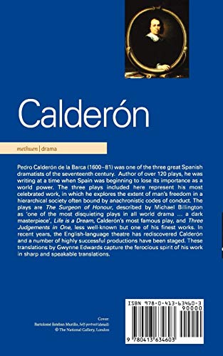 Calderon Plays 1: The Surgeon of Honour; Life is a Dream; Three Judgements in One (World Classics)
