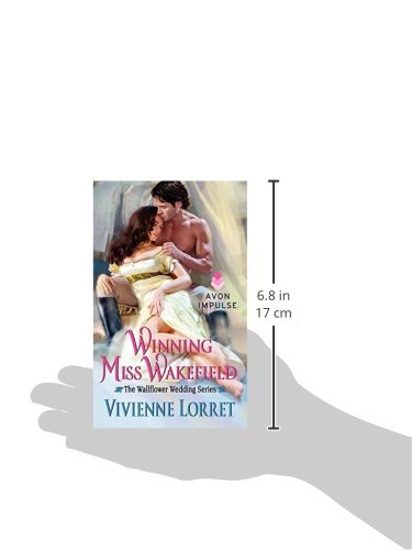 Winning Miss Wakefield: The Wallflower Wedding Series (Wallflower Wedding Series, 2)