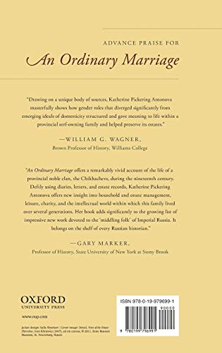 An Ordinary Marriage: The World of a Gentry Family in Provincial Russia