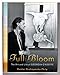 Full Bloom: The Art and Life of Georgia O'Keeffe