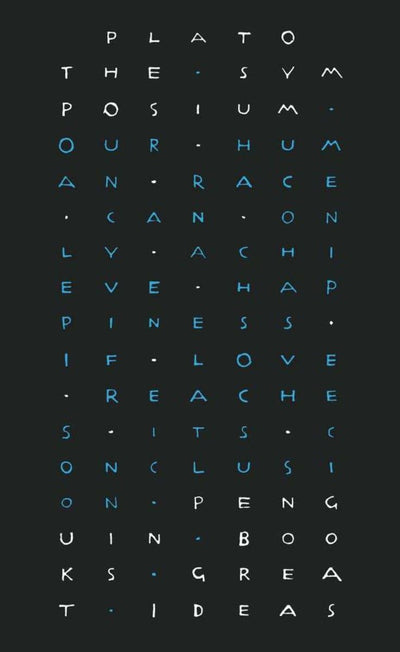 The Symposium (Penguin Great Ideas)