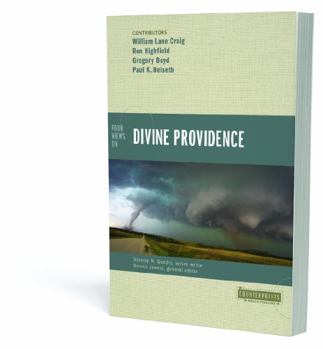Four Views on Divine Providence (Counterpoints: Bible and Theology)