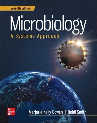 Loose Leaf for Microbiology: A Systems Approach