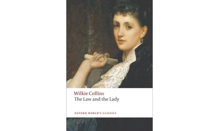The Law and the Lady (Oxford World's Classics)