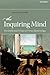 INQUIRING MIND:ON INTELLECTUAL VIRTUES & VIRTUE EPISTEMOLOGY PAPER: On Intellectual Virtues and Virtue Epistemology