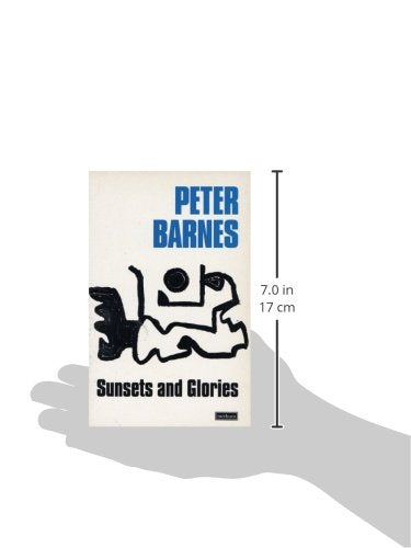 Sunsets And Glories (Modern Plays)