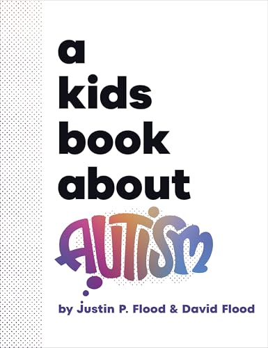 A Kids Book About Autism