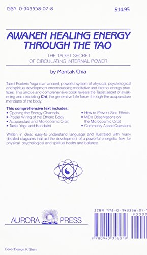 Awaken Healing Energy Through The Tao: The Taoist Secret of