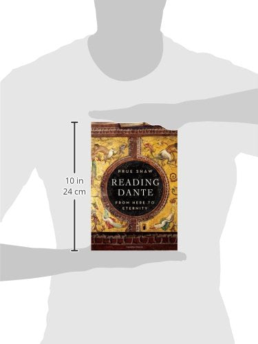 Reading Dante: From Here to Eternity