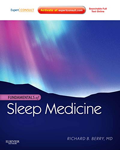 Fundamentals of Sleep Medicine: Expert Consult - Online and Print