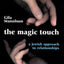 The Magic Touch