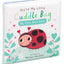 You're My Little Cuddle Bug: My First Bath Book