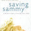 Saving Sammy: A Mother's Fight to Cure Her Son's OCD