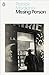 Patrick Modiano Missing person (Penguin Modern Classics) /anglais